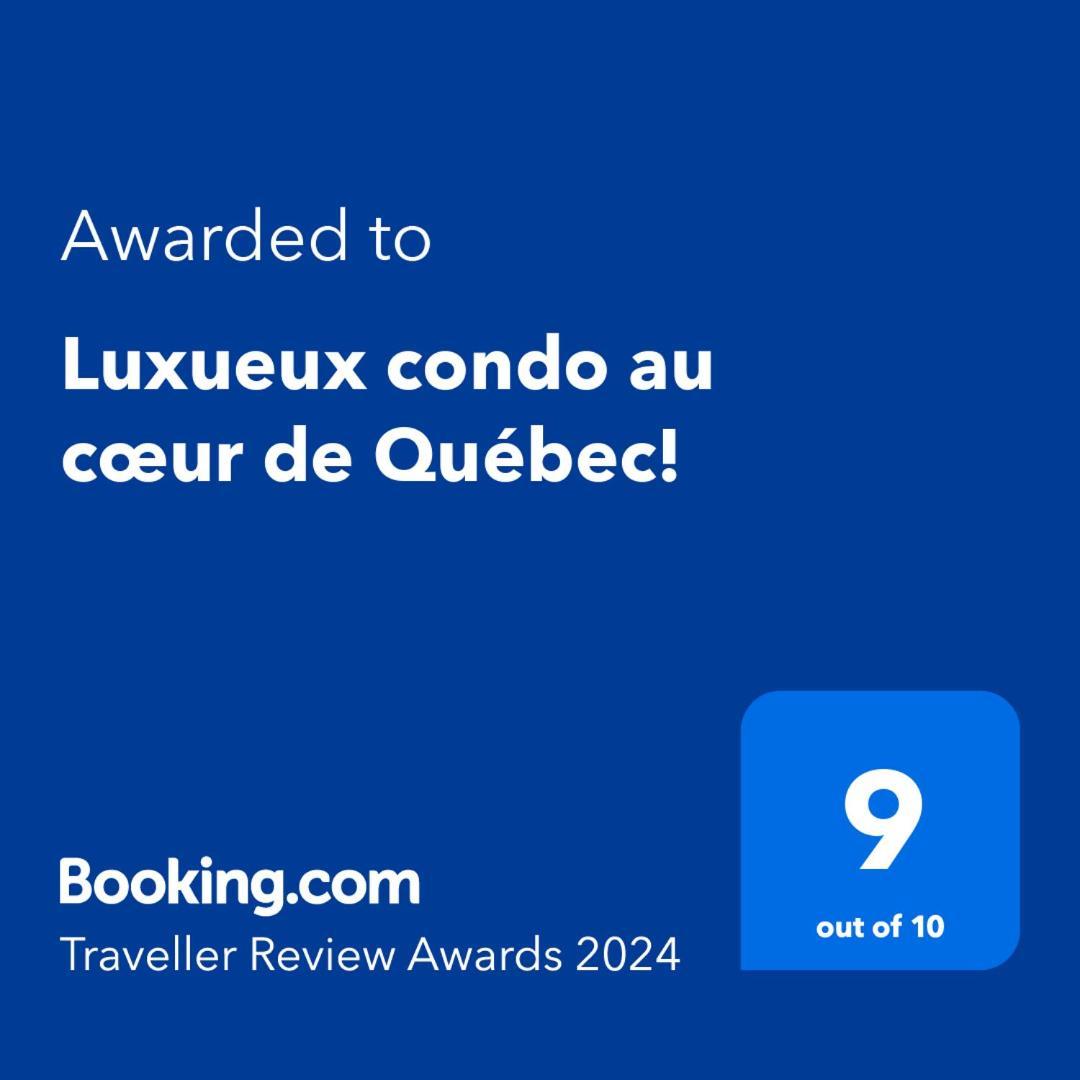 Luxueux Condo Au Coeur De Quebec! 外观 照片